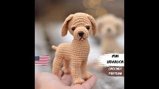 REVIEW: Mini Labrador Retriever CROCHET PATTERN,  crochet dog pattern, golden retriever Blythe pet