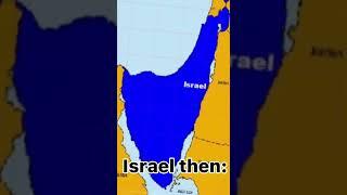 Israel now vs then