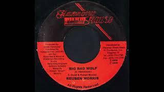 REUBEN MORRIS - BIG BAD WOLF