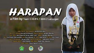 HARAPAN (a film by team 3 XII IPA 1 MAN 2 Lamongan)