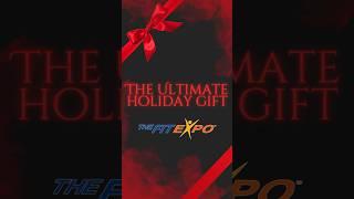 Still looking for the ultimate holiday gift? We got you! Tickets to the LA Fit Expo 