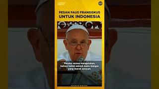 Indonesia itu murah senyum  #pausfransiskus