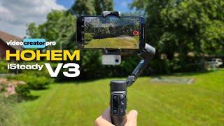 Hohem iSteady V3 - Fold-Up Mobile Gimbal - Tutorial