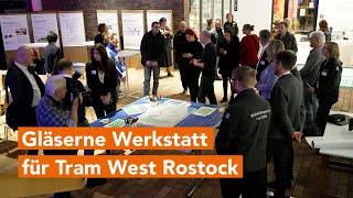 Gläserne Werkstatt für Tram West: Bürgerbeteiligung für Straßenbahn-Streckenneubau in Rostock