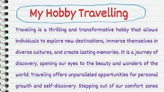 Essay on My Hobby Travelling