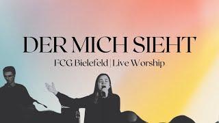 Live Worship | FCG Bielefeld | Der mich sieht