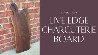 LIVE EDGE Charcuterie board made from walnut | How to Woodworking