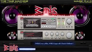 [WBLS] 107.5 Mhz, WBLS (1990-08) Chuck Chillout Show with Funkmaster Flex