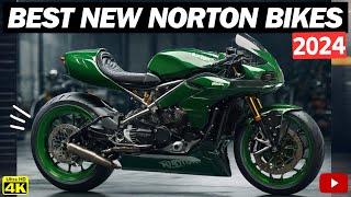 7 Best New NORTON Motorcycles For 2024