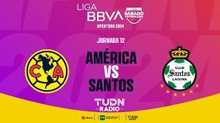 EN VIVO | AMÉRICA VS SANTOS | JORNADA 12 - LIGA MX APERTURA 2024