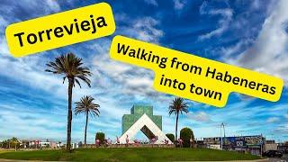 Walk from the Habaneras centre to the sea front in Torrevieja VIA the Park of Nations.