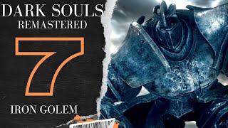 DARK SOULS™  REMASTERED Gameplay Iron Golem bossfight