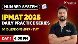 IPMAT Daily Practice Series by iQuanta | Number System