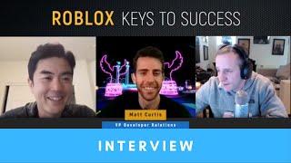 Roblox Secrets to Success! | Matt Curtis VP Developer Relations