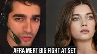 Afra Saraçoğlu and Mert Ramazan Demir Big Fight at Set