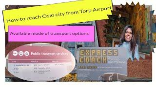 Oslo Torp Airport(TRF) to City Centre: A step by step transportation guide in English ️