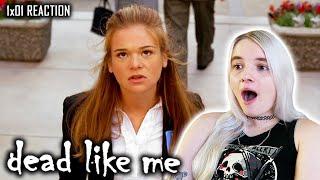 Dead Like Me 1x01 'Pilot' REACTION