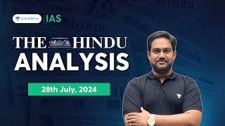 The Hindu Newspaper Analysis LIVE | 28th July 2024 | UPSC Current Affairs Today | Chethan N