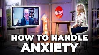 Max Lucado on How To Handle Anxiety | Interview