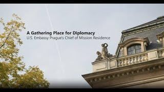 U.S. Embassy Prague's Chief of Mission Residence: A Cultural Heritage Documentary