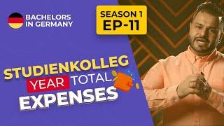 Total Cost of Studienkolleg Year | Bachelors in Germany | Web Series | Amratpal | Season 1 | Ep. 11