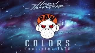 Headhunterz Ft TaTu – Colors  (HARDSTYLE) [MONKEY TEMPO]