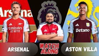 Arsenal vs Aston Villa Live PL Watch Along