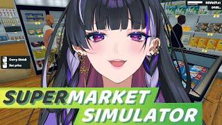 【Supermarket Simulator】GOT NEW JOB 夜勤バイト、始めました【NIJISANJI EN | Meloco Kyoran】