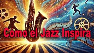 Cómo el JAZZ Inspira la narrativa cinematográfica