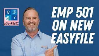 EMP501 Submission Guide on New Easyfile Software