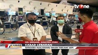 Jauh Berbeda Dengan Soetta, Suasana di Bandara Kualanamu Terpantau Sepi, Ini Alasannya.. | tvOne