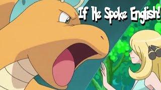 IF POKÉMON TALKED: CYNTHIA TAMES DRAGONITE