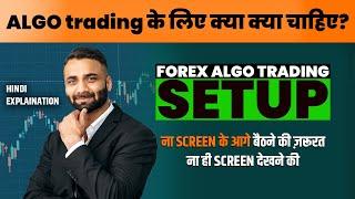 Building Your First Forex Algo Trading System: Step-by-Step Tutorial