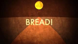 Sermon Recap: I Am the Bread of Life