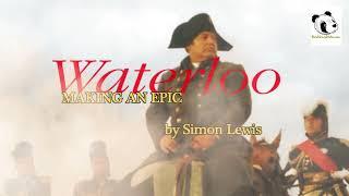 Waterloo-Making an Epic book 2021 teaser