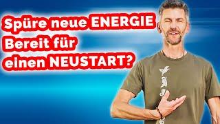 Fühle dich wie neu geboren [Der 14 Min. Energie–Kick]