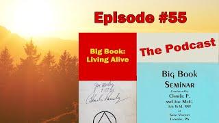 Big Book Living Alive: Episode 55 Daily Reprieve