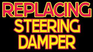 Replace Steering Damper - First Gen 4Runner