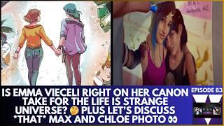 Is Emma Vieceli Right With Her Life Is Strange Canon Take? Plus That Max & Chloe Photo  | SC Ep 83