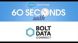 60 Seconds With Bolt Data Connect