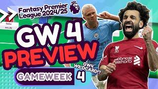 FPL GW4 PREVIEW | GameWeek 4 Wildcard !? Fantasy Premier League Tips 2024/25