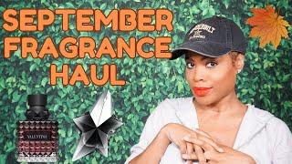 Fragrance Haul | September 2024 | Best Fall Perfumes