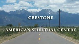 America's Spiritual Centre ~ Crestone, Colorado