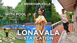 ATRIO 5-Bedroom POOL VILLA LONAVALA STAYCATION All Details | Anagha Mirgal | Budget Travel vlog