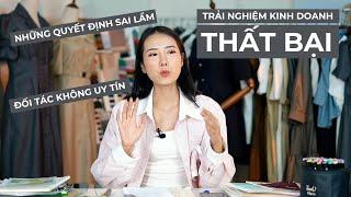 Kinh doanh thất bại, hành trình làm kinh doanh thời trang và những điều chưa bao giờ kể | From Sue