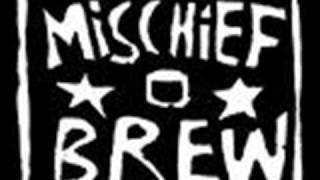 Mischief Brew - Seeking the Brave