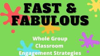 Fast & Fabulous Engagement Strategies