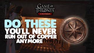 GET A LOT of COPPER NOW, DAILY, WEEKLY in Game Of Thrones Kingsroad