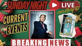 Sunday Night LIVE w/Lady D - CURRENT EVENTS & BREAKING NEWS TAROT DEEP DIVES