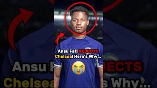Ansu Fati REJECTS Chelsea! Here’s Why... 